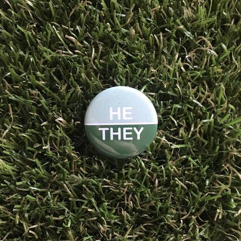 He/They Pin-back Button - Salix Intimates