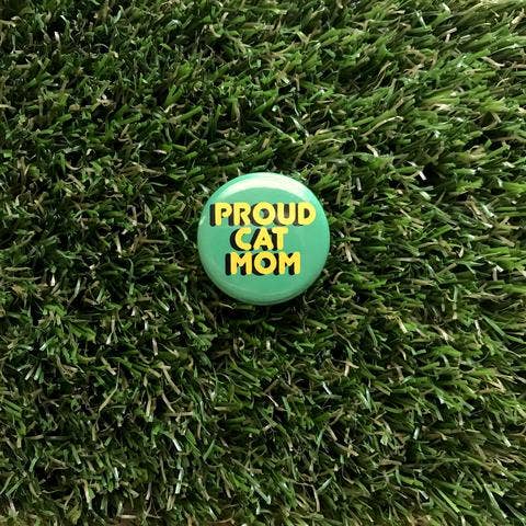 Proud Cat Mom Pin-back Button - Salix Intimates