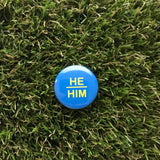He/Him Pin-back Button - Salix Intimates