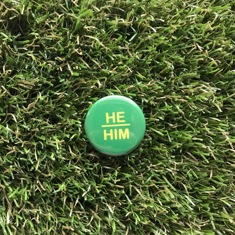 He/Him Pin-back Button - Salix Intimates