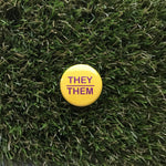 They/Them Pin-back Button - Salix Intimates