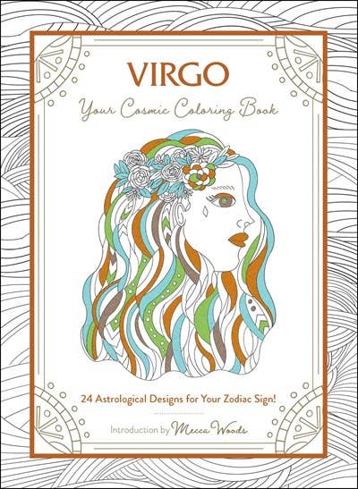Virgo: Your Cosmic Coloring Book—24 Astrological Designs