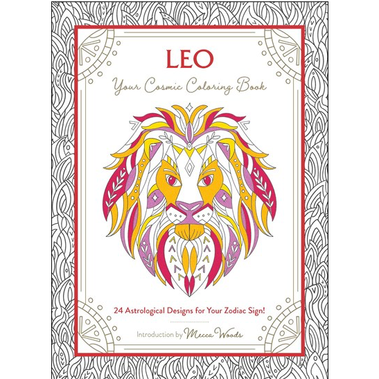 Leo: Your Cosmic Coloring Book 24 Astrological Designs