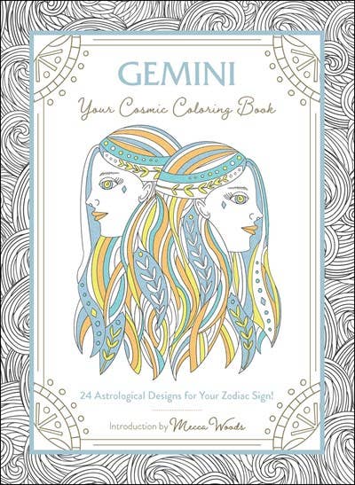 Gemini: Your Cosmic Coloring Book : 24 Astrological Designs