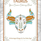 Taurus: Your Cosmic Coloring Book