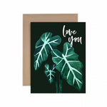 Love You Alocasia Greeting Card - Salix Intimates
